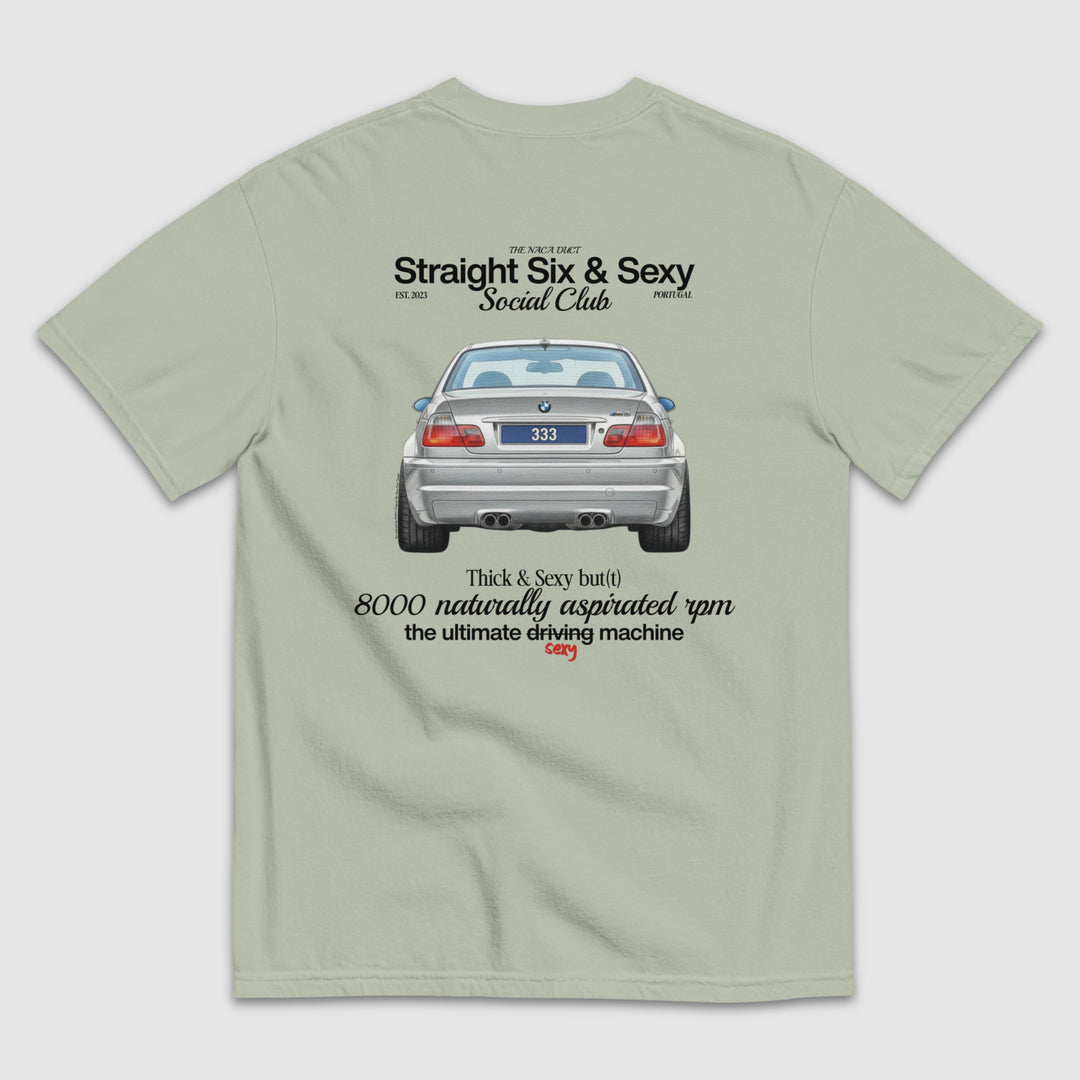 STRAIGHT SIX & SEXY SOCIAL CLUB E46 M3 T-SHIRT