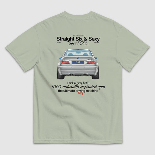 STRAIGHT SIX & SEXY SOCIAL CLUB E46 M3 T-SHIRT