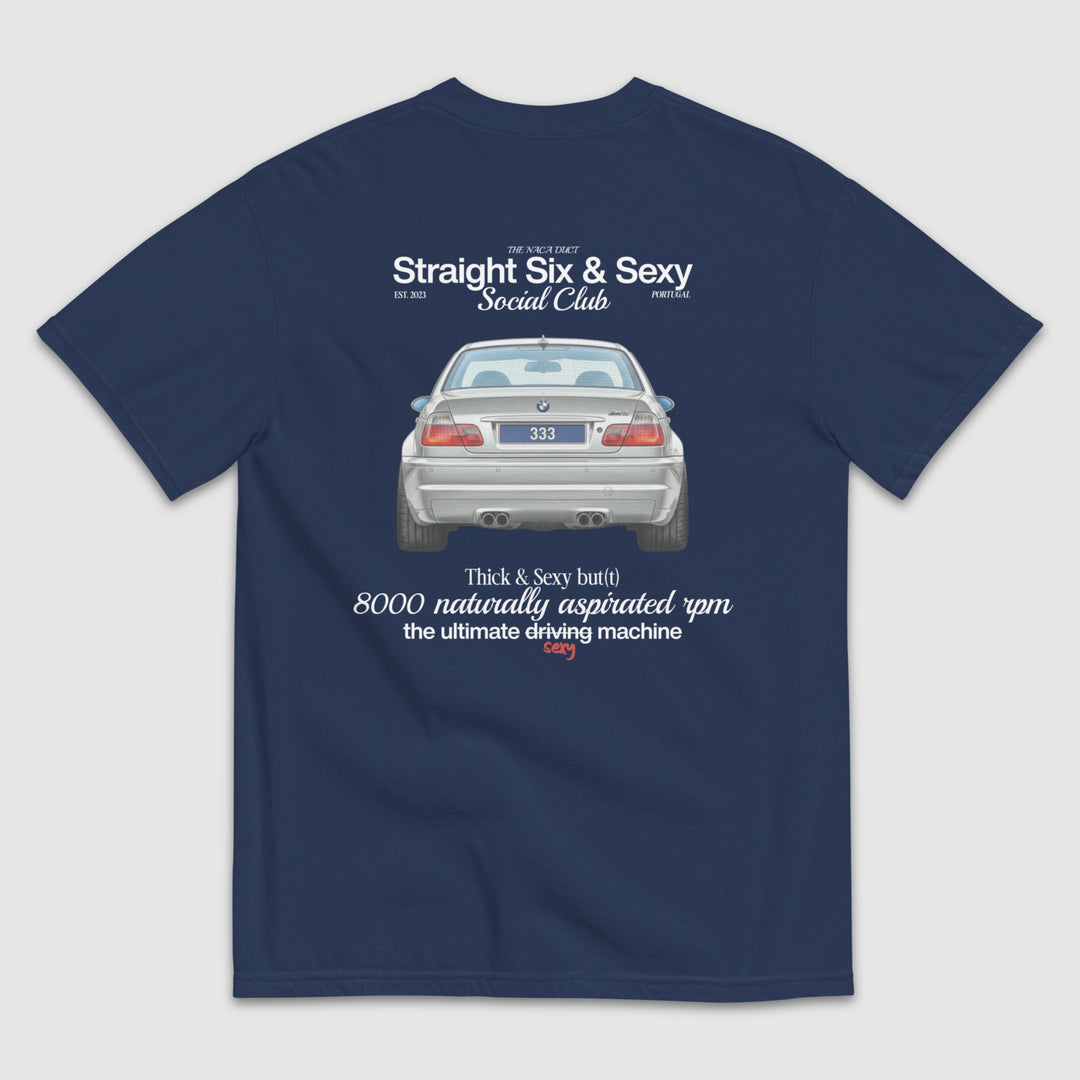 STRAIGHT SIX & SEXY SOCIAL CLUB E46 M3 T-SHIRT
